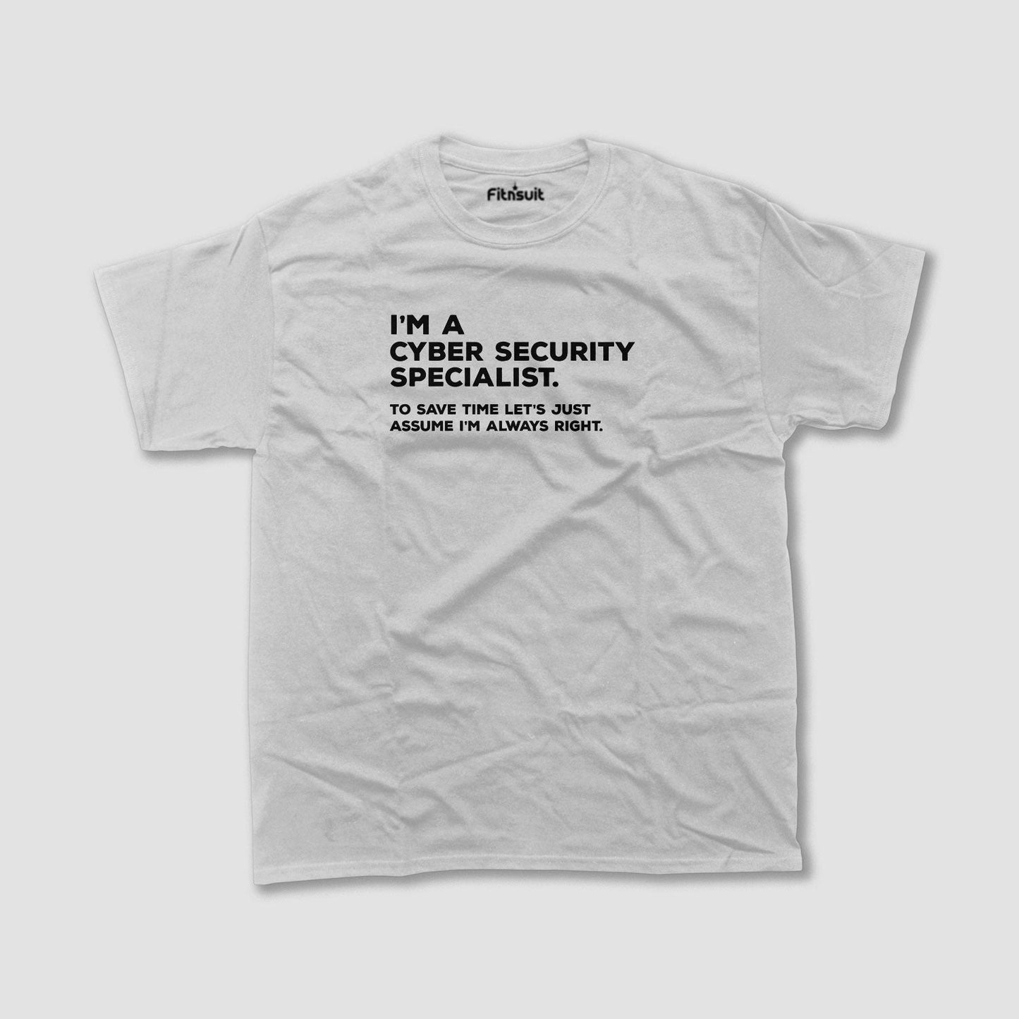 I'm A Cyber Security Specialist, T shirt for Ethical Hacker.