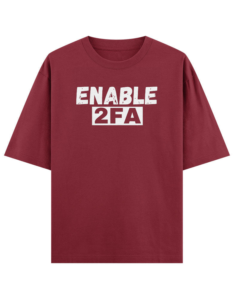 Enable 2Fa T shirt for Ethical Hacker.