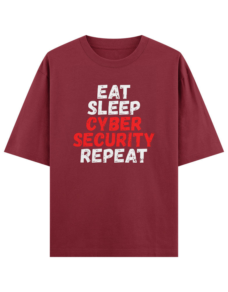 Eat sleep Cyber security Repeat T shirt for Ethical Hacker.