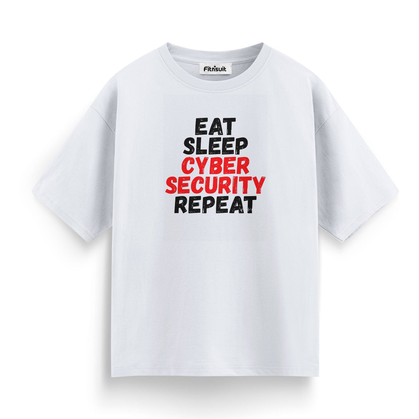 Eat sleep Cyber security Repeat T shirt for Ethical Hacker.