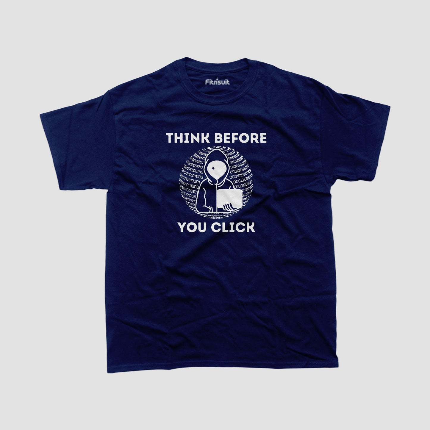 Think Before you Click T shirt for Ethical Hacker.