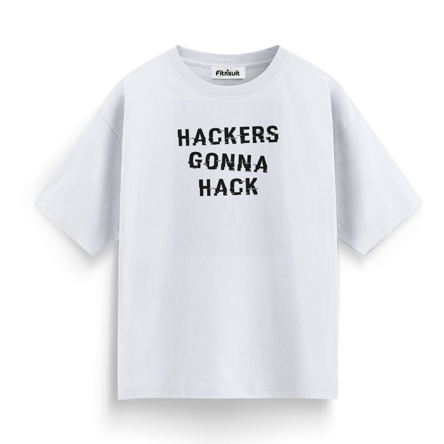 Hackers Gonna Hack T shirt for Ethical Hacker.