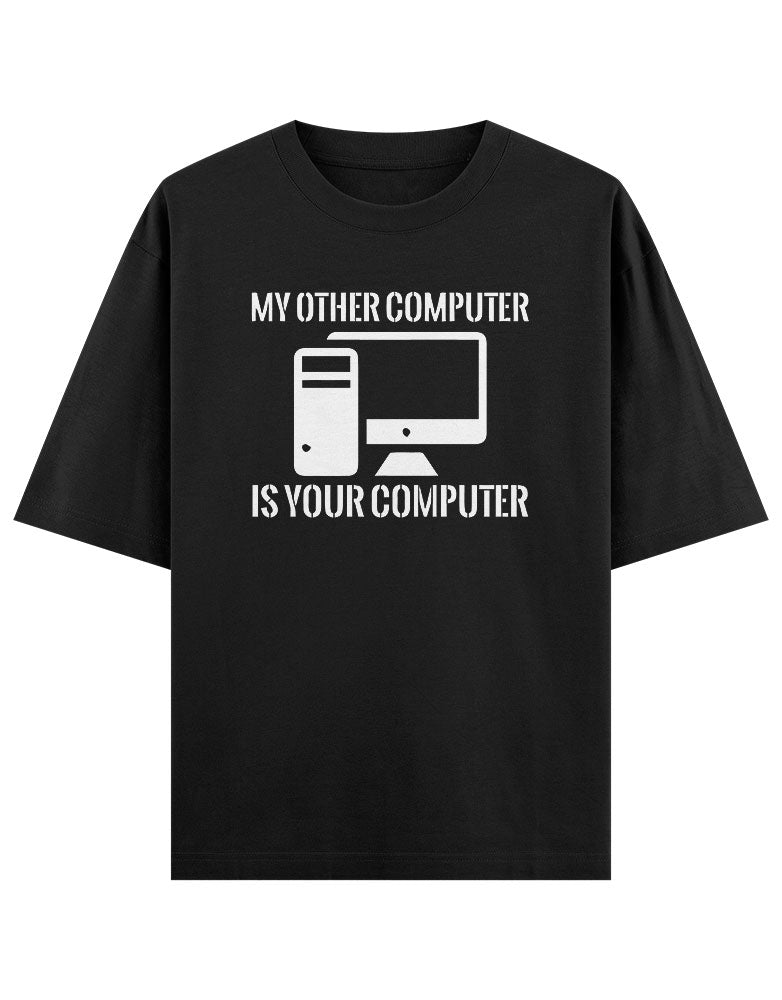 My other computer is your computer T shirt for Ethical Hacker.