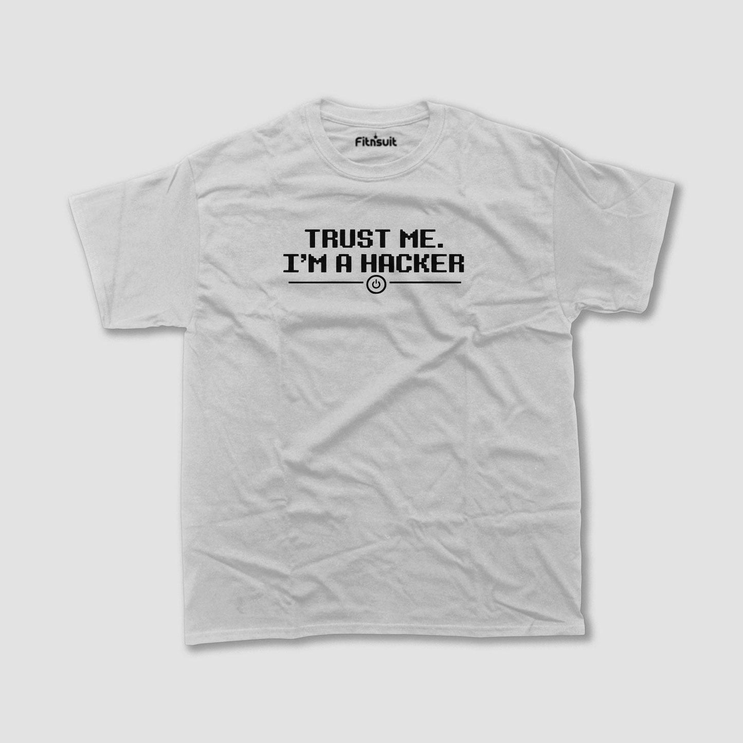 Trust Me, I’m a Hacker Ethical Hacker T-Shirt