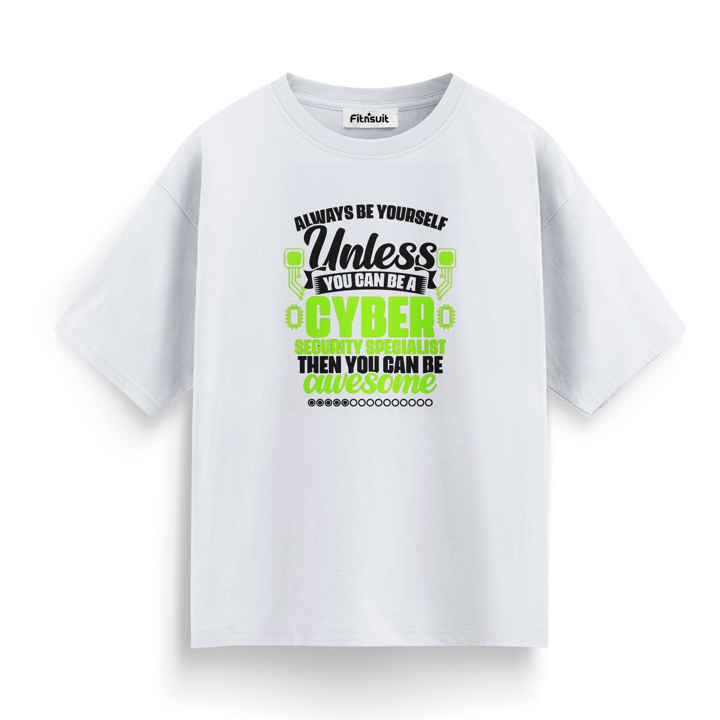 Be a Cyber Security Specialist Quote Ethical Hacker T-Shirt