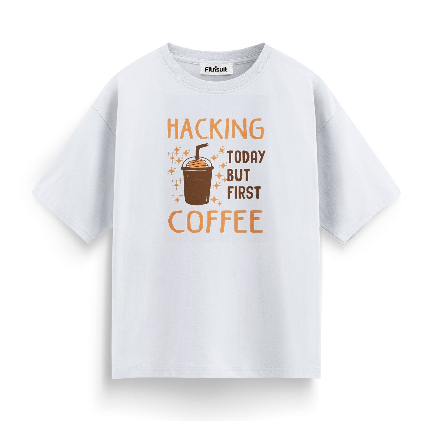 Hacking Today but First Coffee Ethical Hacker T-Shirt