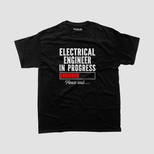 Electrical EnginElectrical Engineerr In Progress Please Wait T Shirt