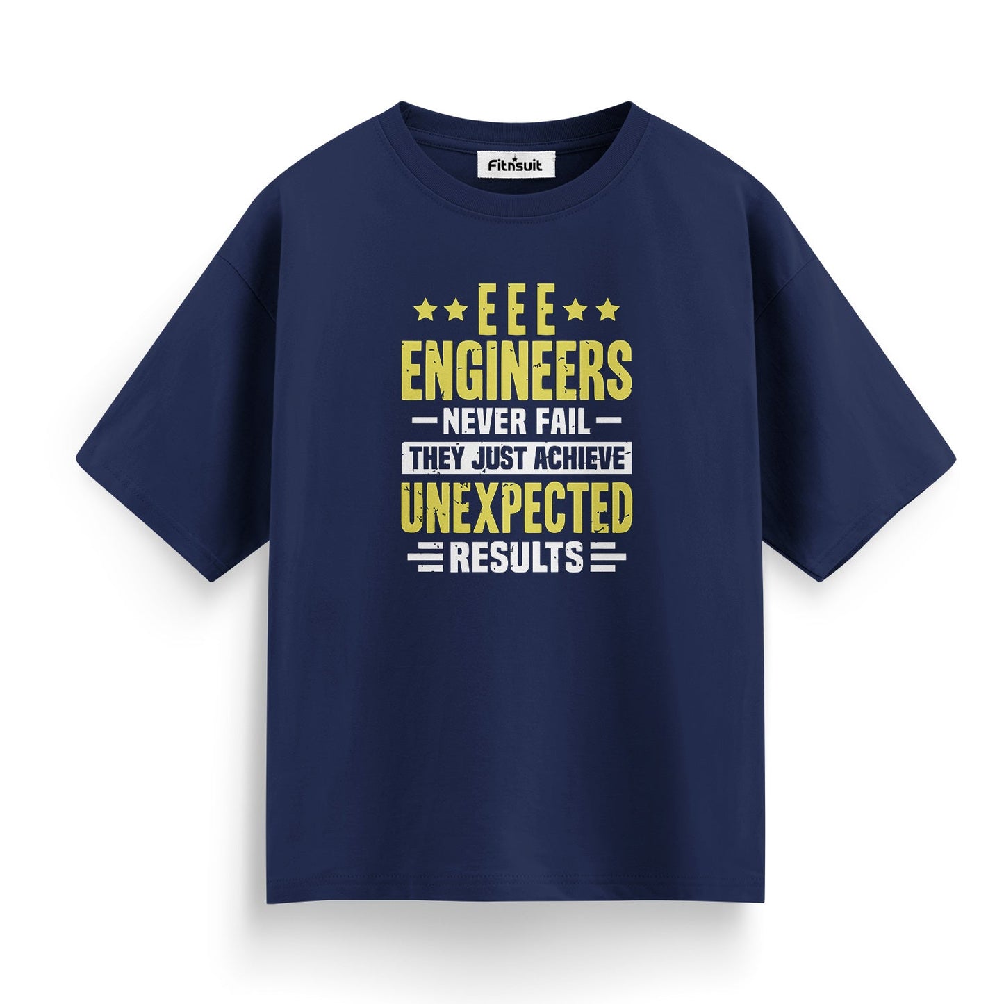 Electrical EngineerE EnginElectrical Engineerrs Never Fail Unexpected Results Electrical T Shirt