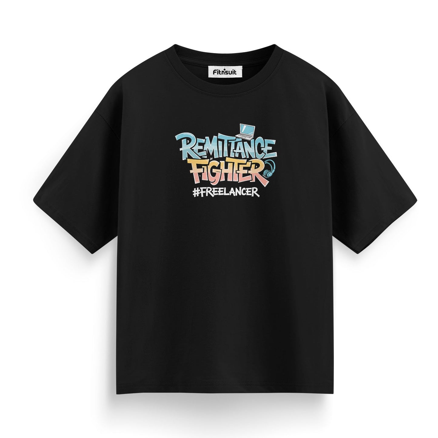 Remittance Fighter #Freelancer Bold Script Freelancer T-Shirt