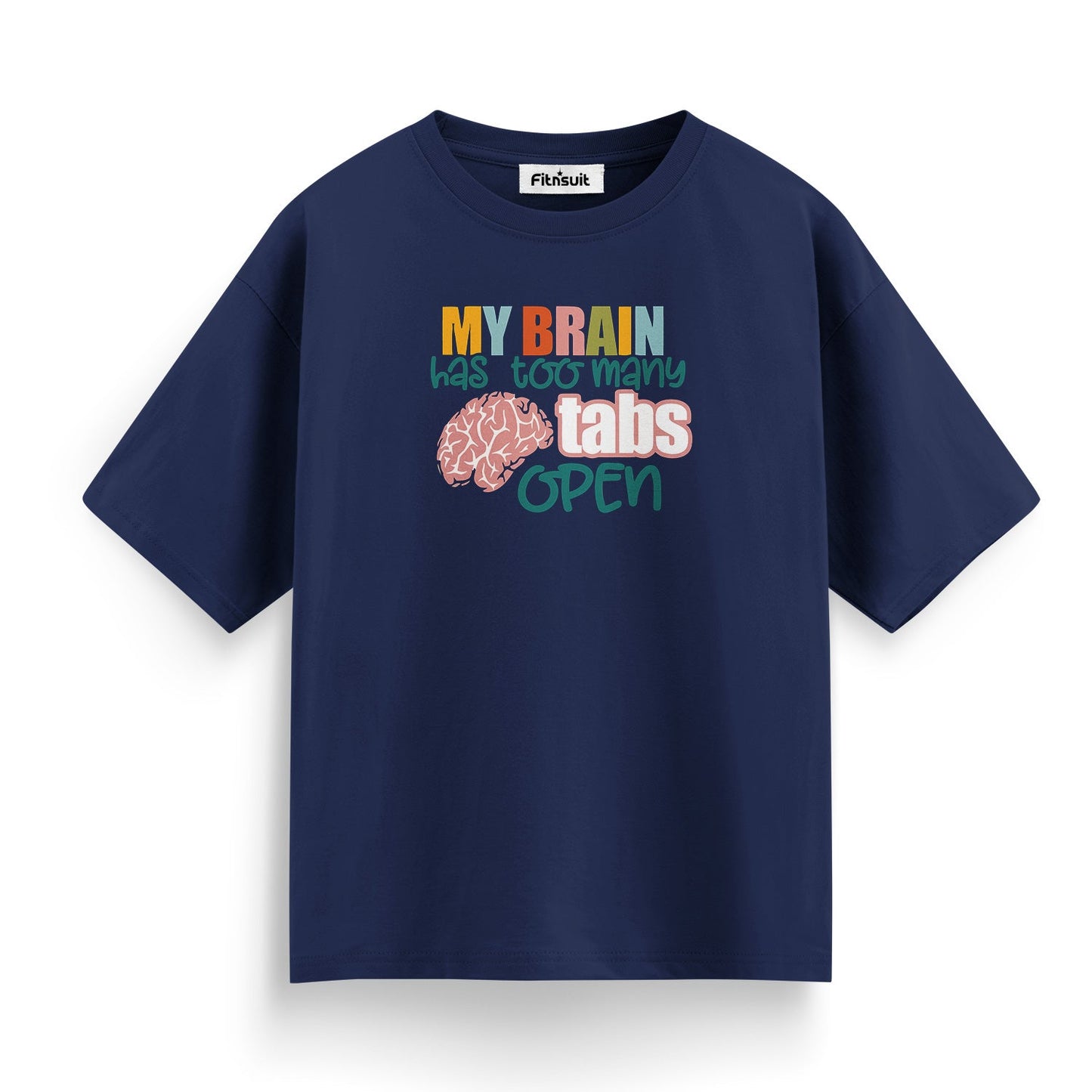 My Brain Has Too Many Tabs Open Freelancer T-Shirt