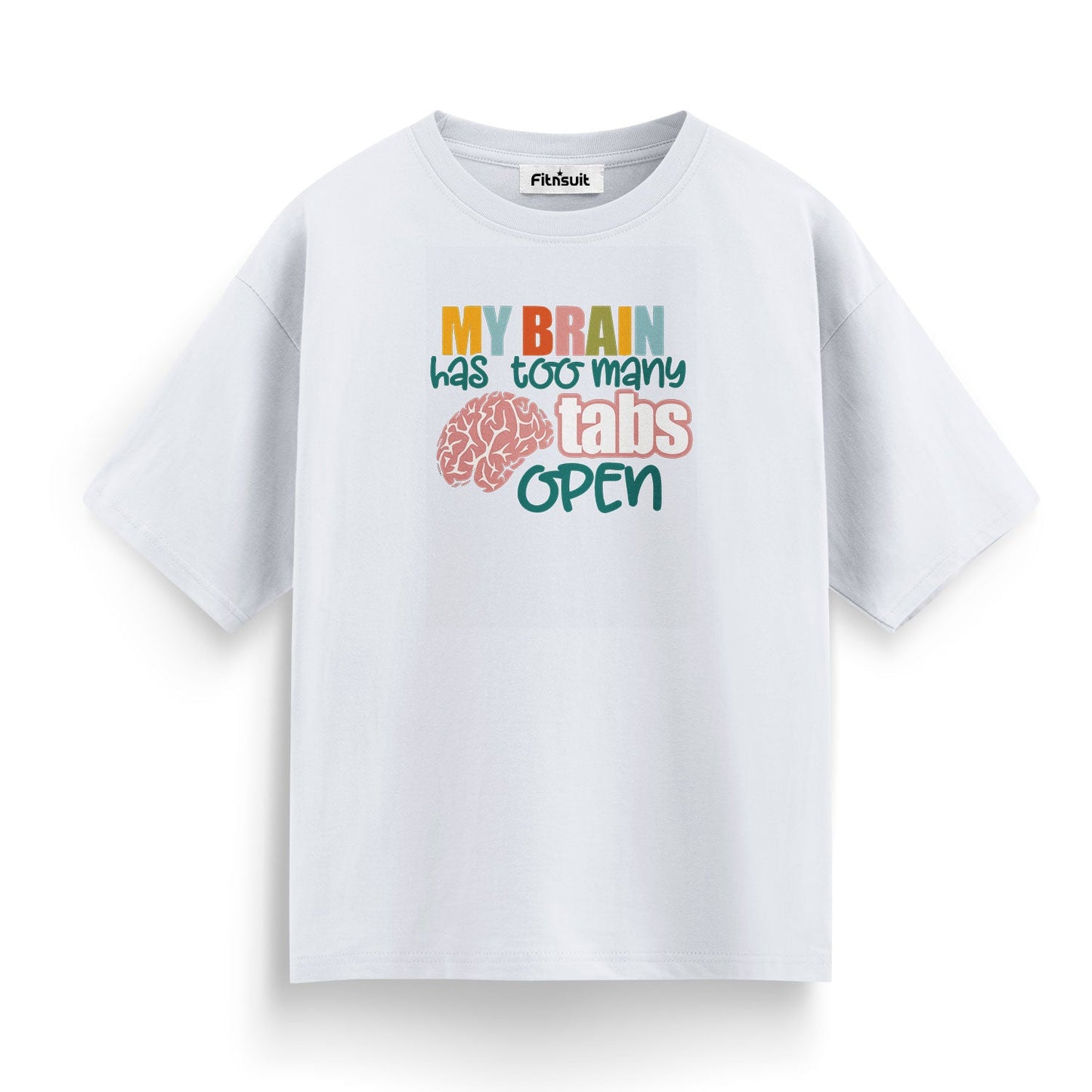 My Brain Has Too Many Tabs Open Freelancer T-Shirt