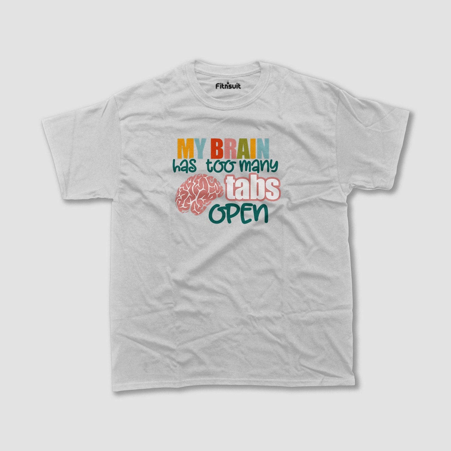 My Brain Has Too Many Tabs Open Freelancer T-Shirt