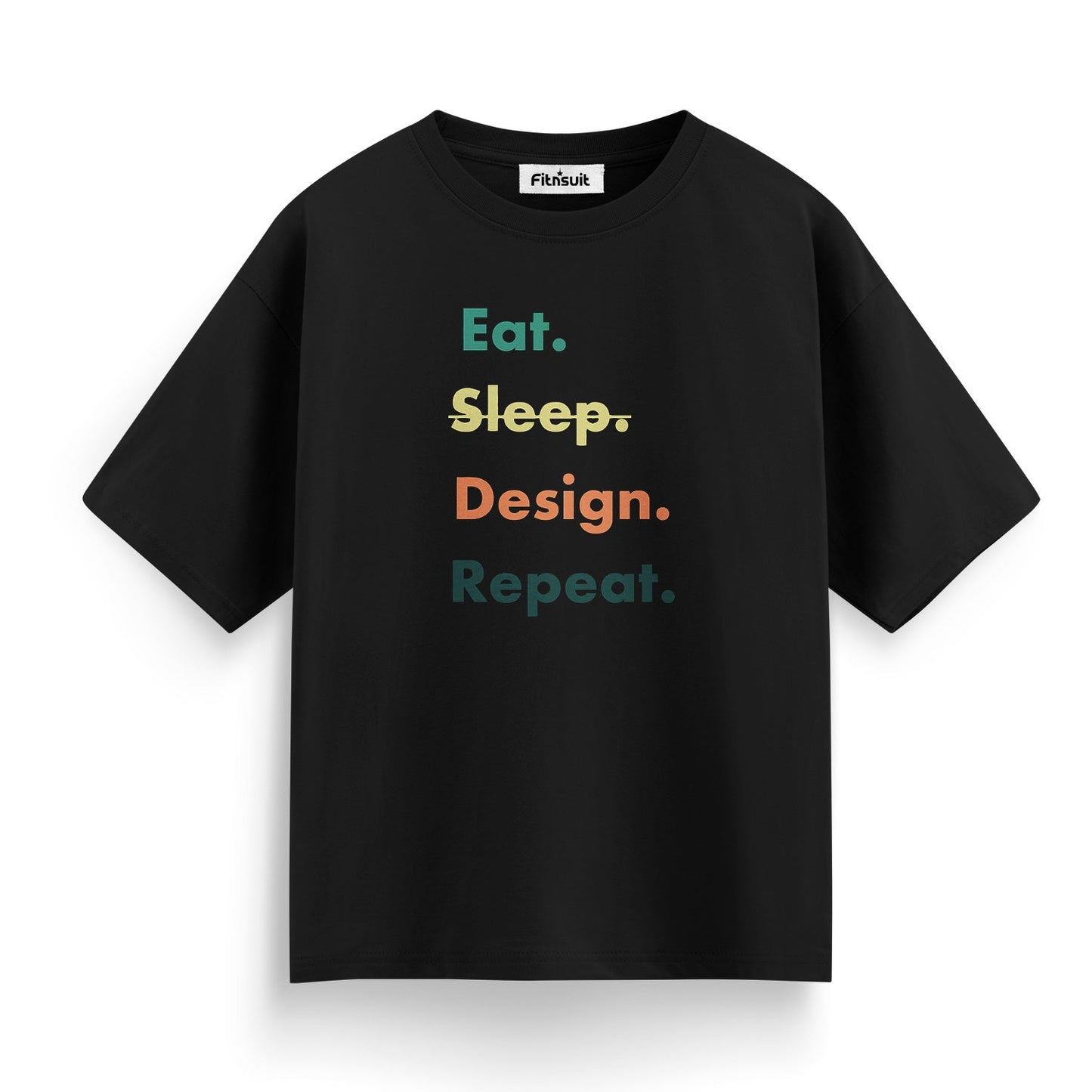 Eat Sleep Design Repeat Color Stack Freelancer T-Shirt