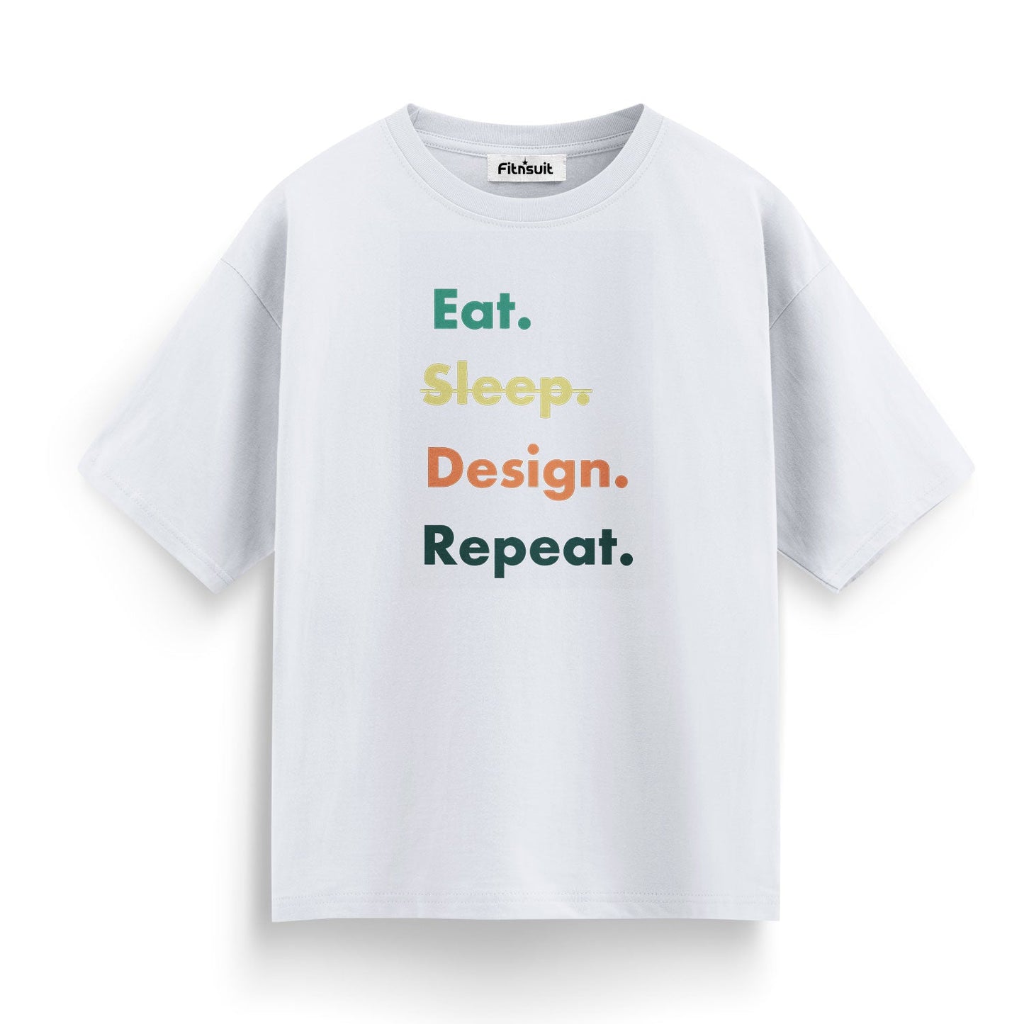 Eat Sleep Design Repeat Color Stack Freelancer T-Shirt