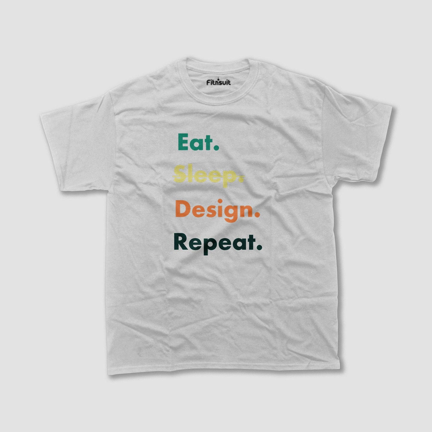 Eat Sleep Design Repeat Color Stack Freelancer T-Shirt