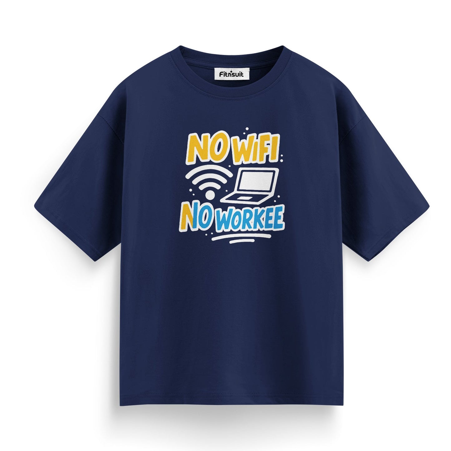 No WiFi, No Workee Freelancer T-Shirt