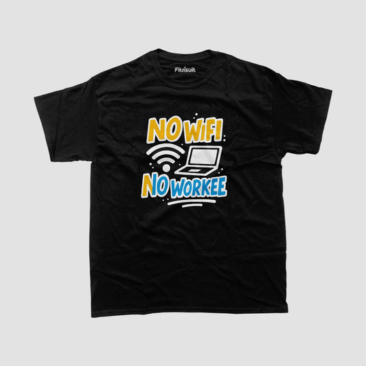 No WiFi, No Workee Freelancer T-Shirt