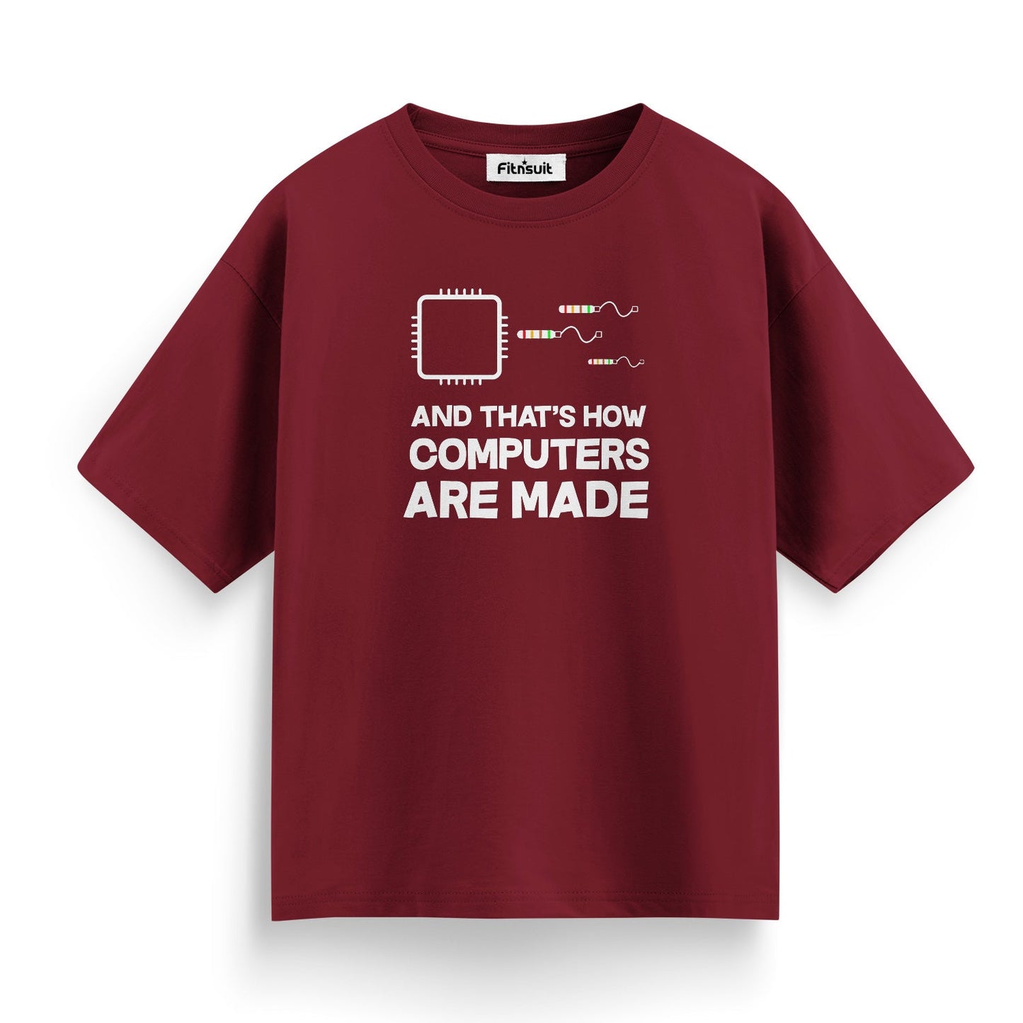 And That’s How Computers Are Made Freelancer T-Shirt