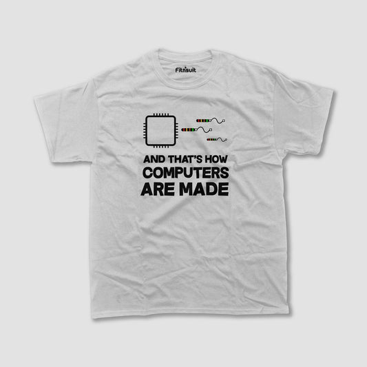 And That’s How Computers Are Made Freelancer T-Shirt