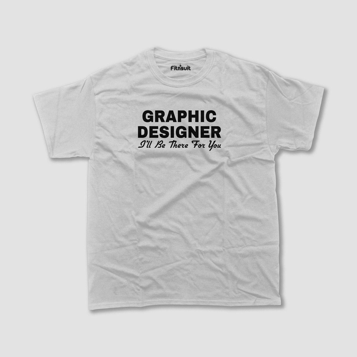Graphic Designer – I’ll Be There for You Friends Style Graphic Designer T-Shirt