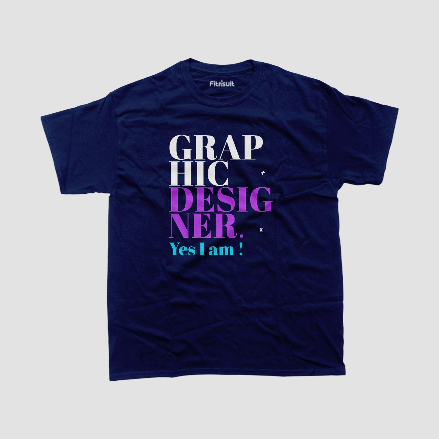 GRAPHIC DESIGNER – Yes I Am! Graphic Designer T-Shirt