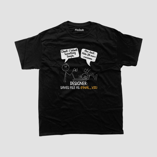 Designer Saves File As FINAL_V21 Comic Graphic Designer T-Shirt