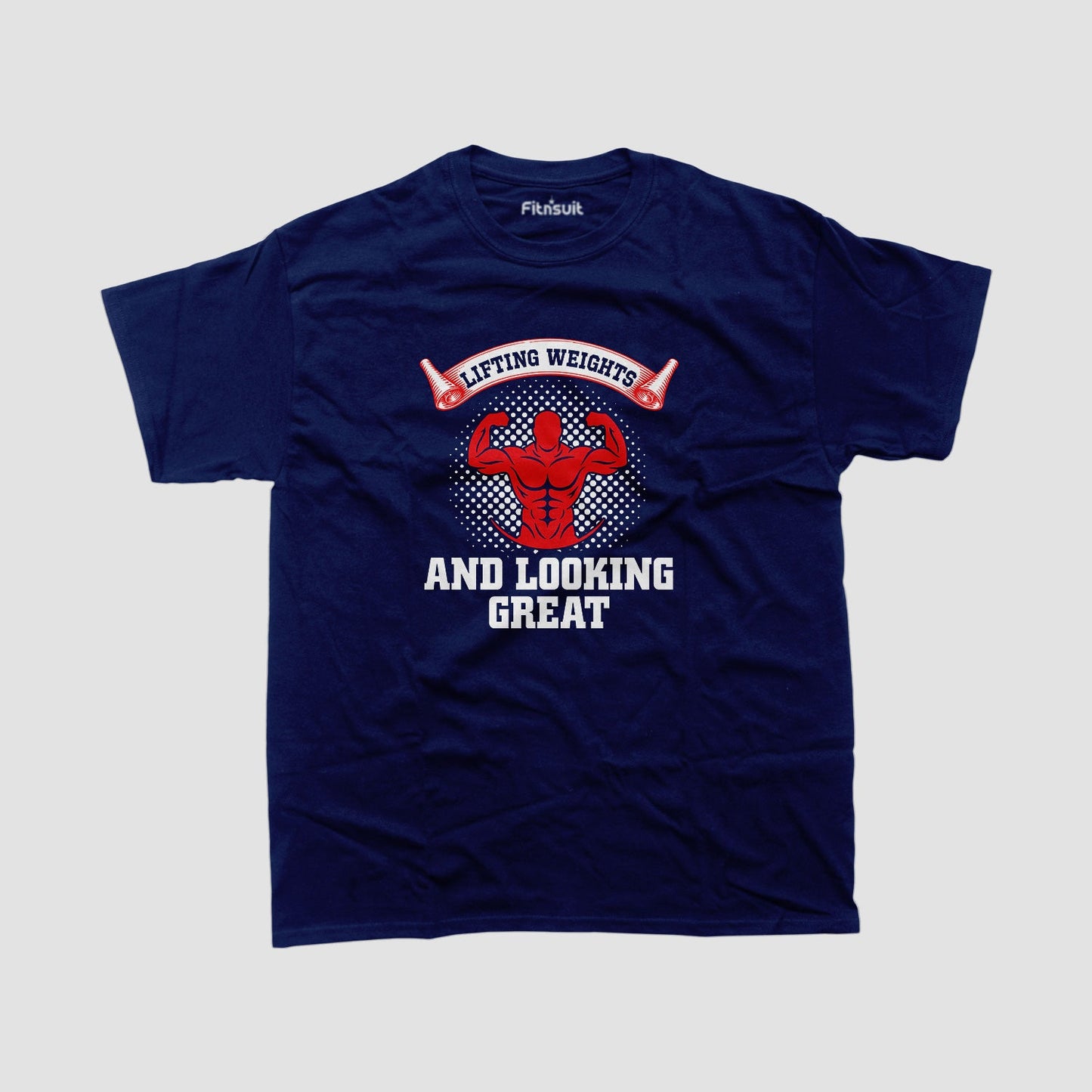 Lifting Weights and Looking Great Gym Motivational T shirt
