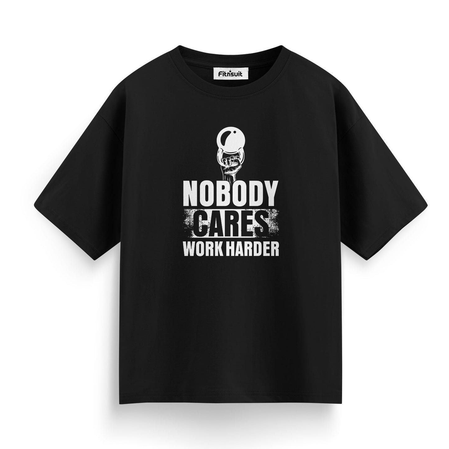 Nobody Cares Work Harder Gym Motivational T shirt