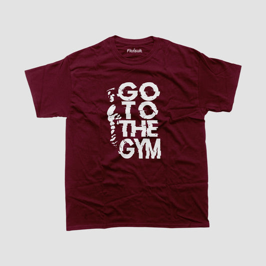 Go To The Gym Gym Motivational T shirt