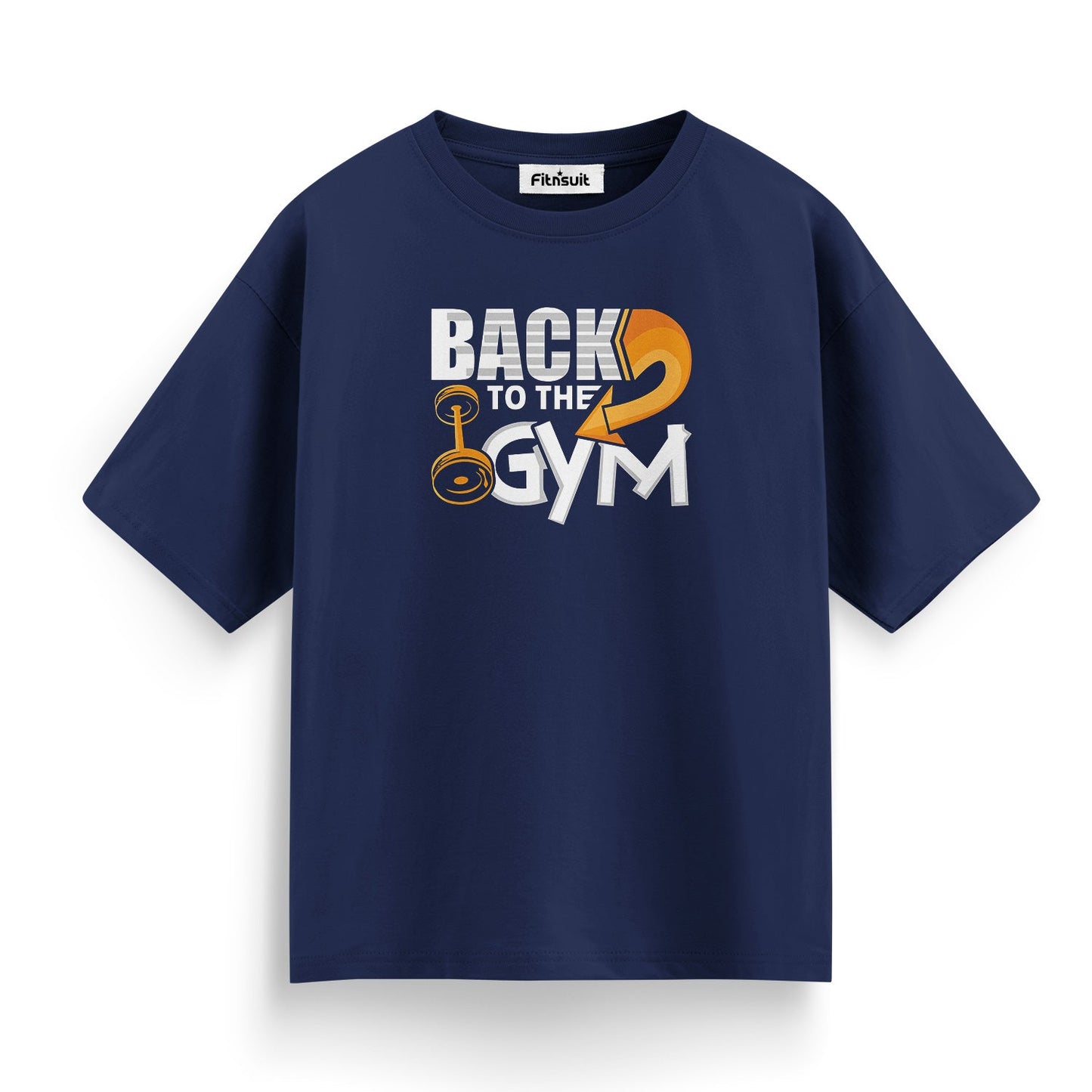 Back To The Gym Gym Motivational T shirt