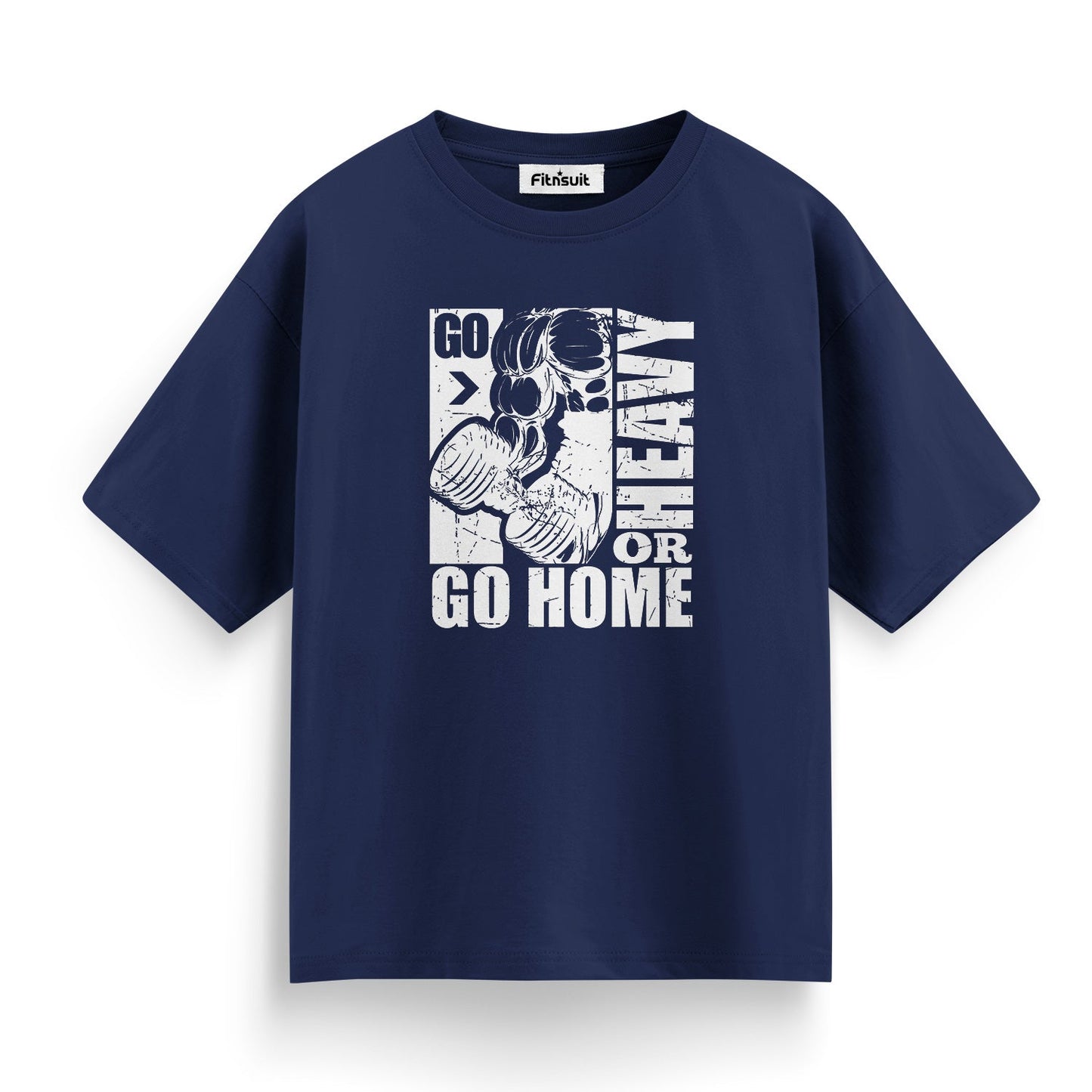 Go Heavy Or Go Home Gym Workout T shirt