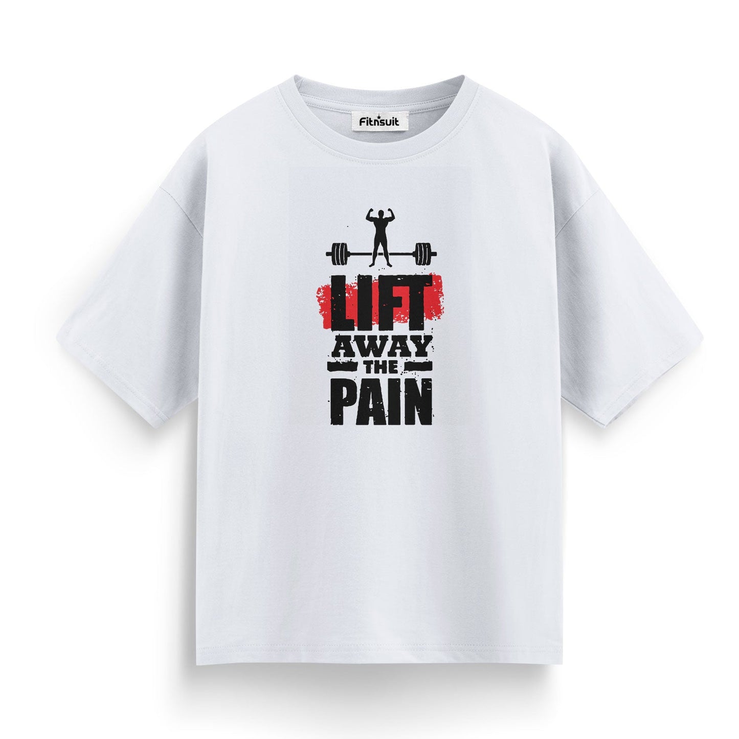 Lift Away The Pain Gym Workout T shirt