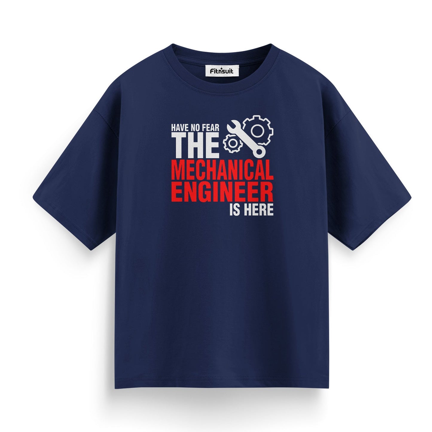 Have No Fear The Mechanical  Engineerchanical Engineer Is Here T shirt