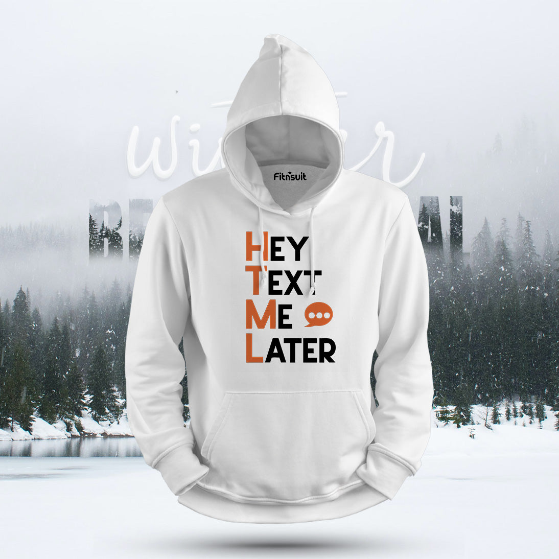 HTML Text Me Later Hoodie & Sweatshirt