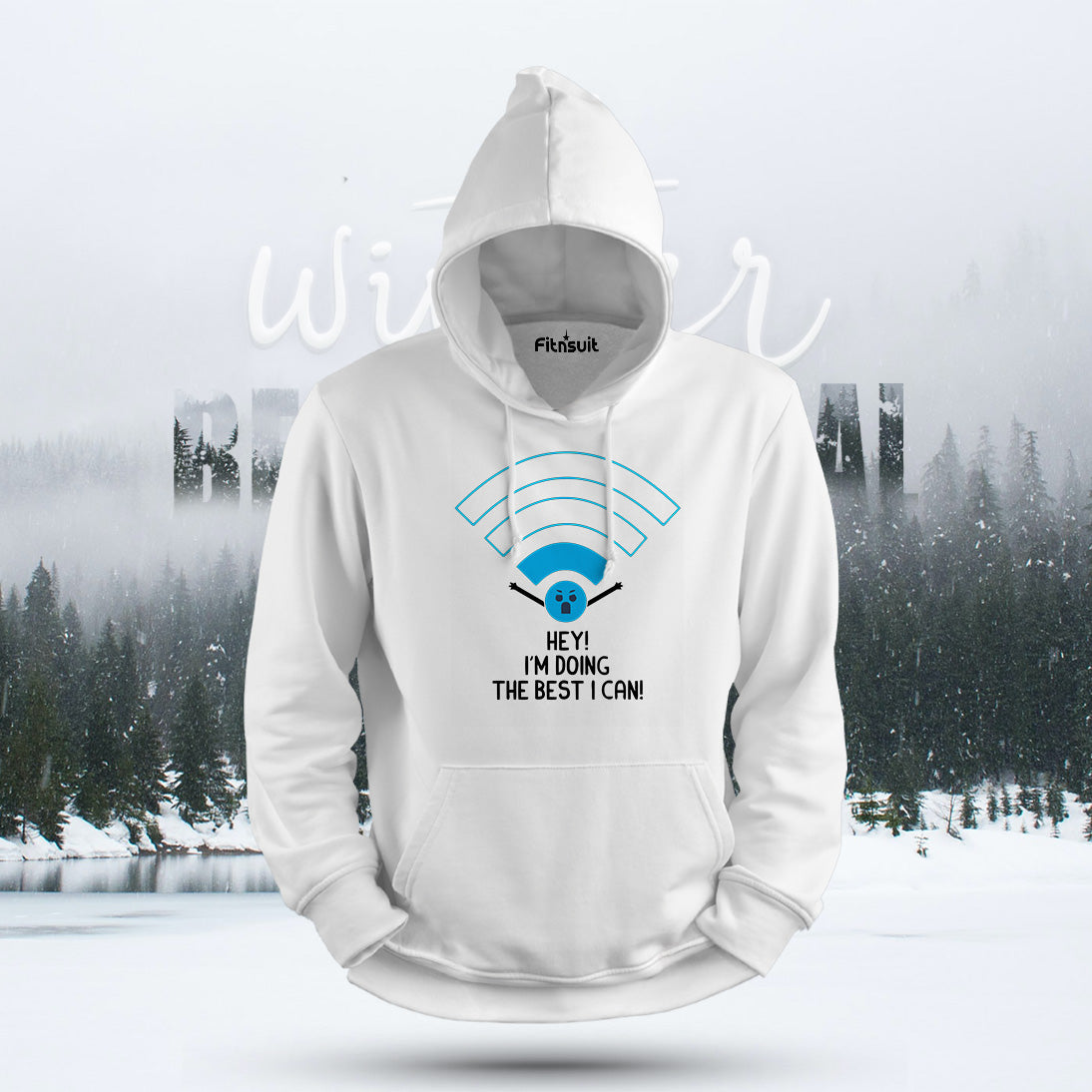 Hey I’m Doing the Best I Can WiFi Humor Hoodie & Sweatshirt