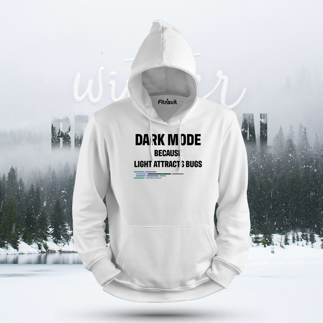 Dark Mode Because Light Attracts Bugs Hoodie & Sweatshirt