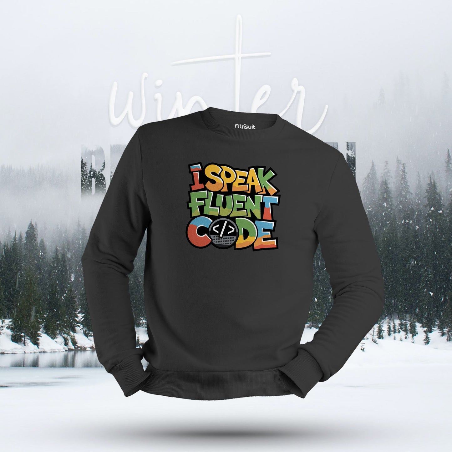 I Speak Fluent Code Hoodie & Sweatshirt