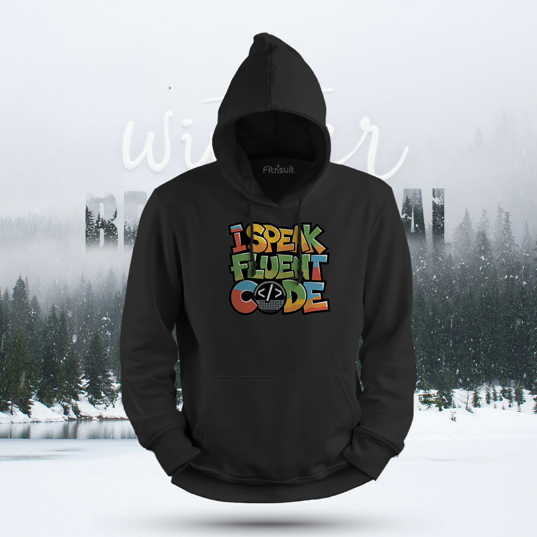 I Speak Fluent Code Hoodie & Sweatshirt
