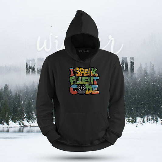 I Speak Fluent Code Hoodie & Sweatshirt