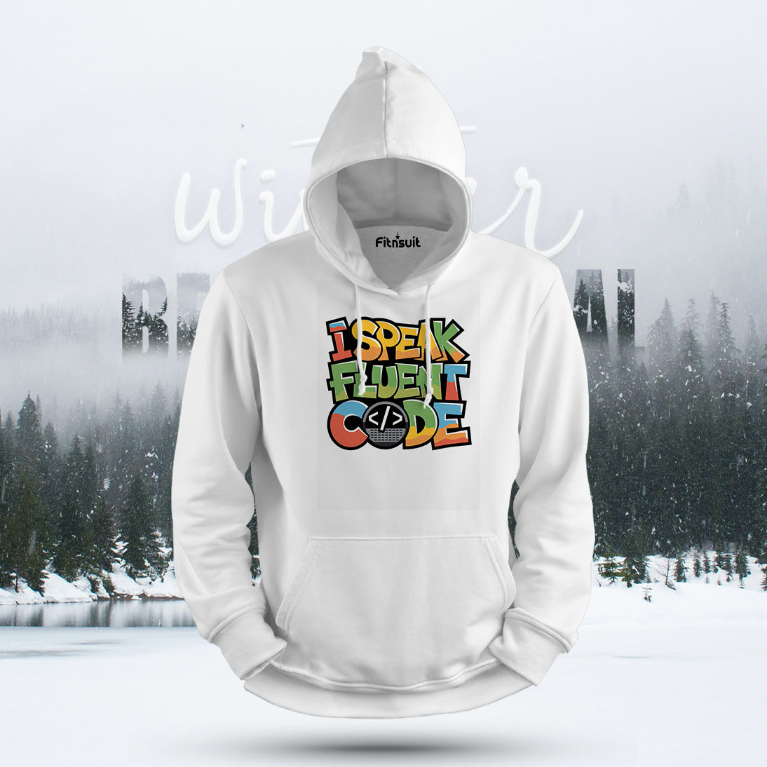 I Speak Fluent Code Hoodie & Sweatshirt