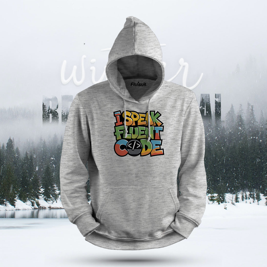 I Speak Fluent Code Hoodie & Sweatshirt