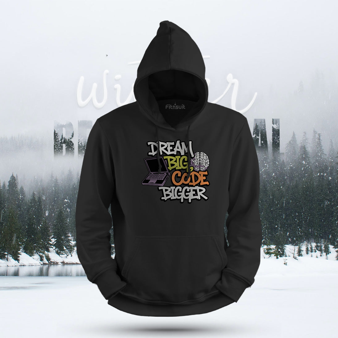 Dream Big Code Bigger Hoodie & Sweatshirt