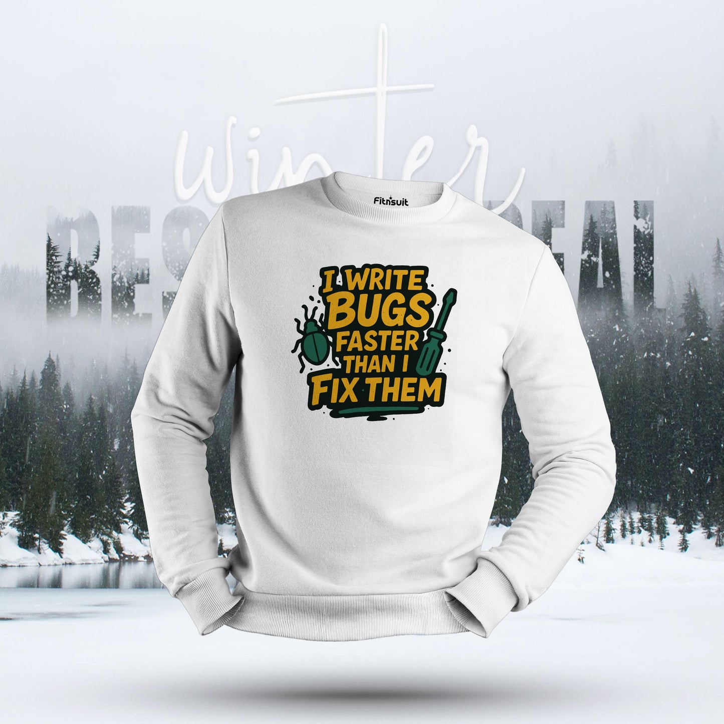 I Write Bugs Faster Than I Fix Them Hoodie & Sweatshirt