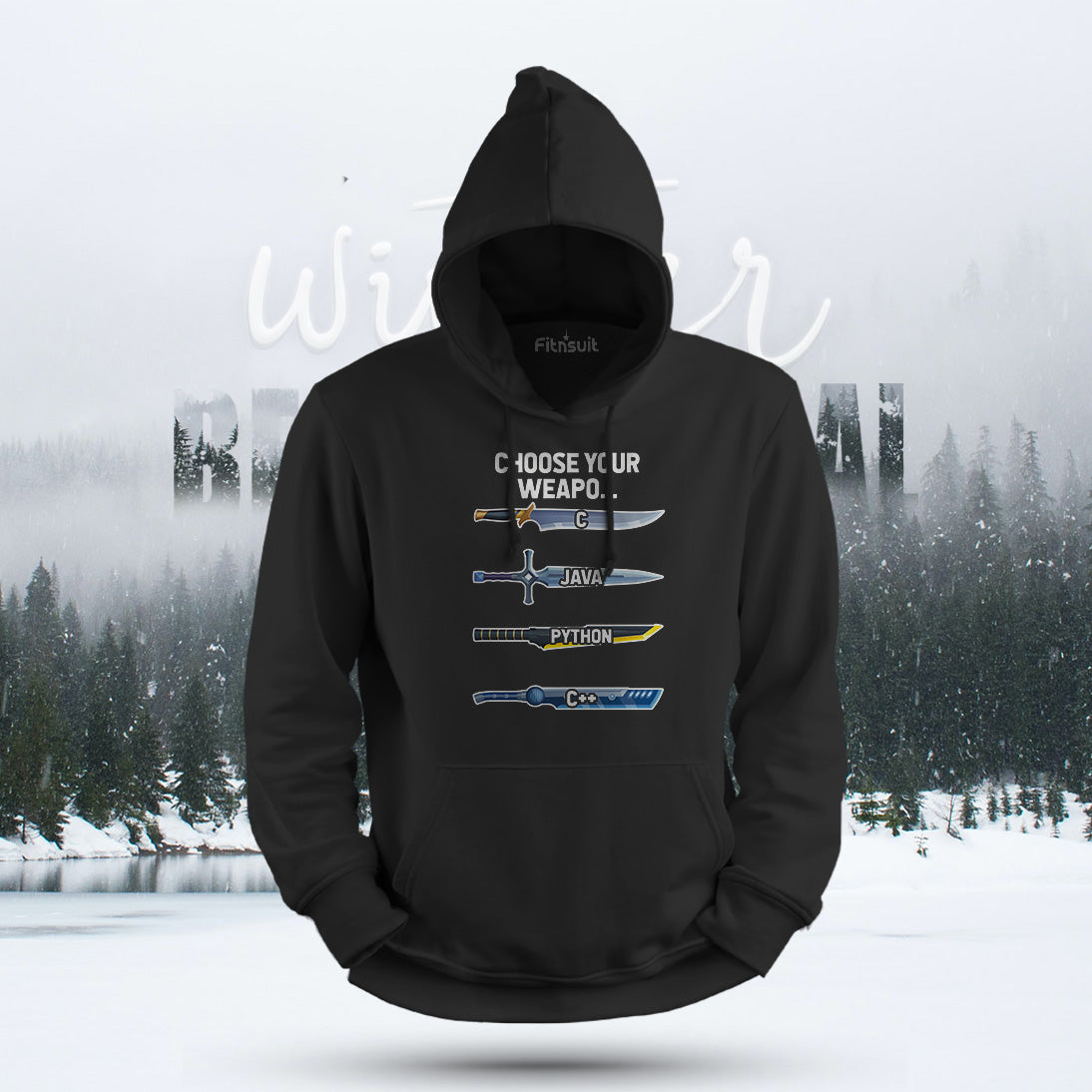 Choose Your Weapon Coding Languages Hoodie & Sweatshirt