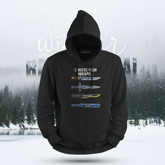 Choose Your Weapon Coding Languages Hoodie & Sweatshirt