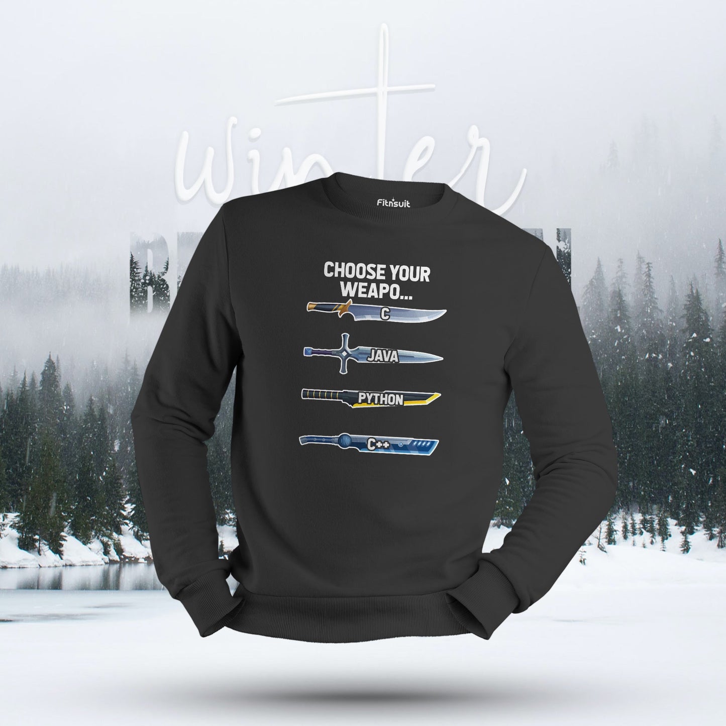 Choose Your Weapon Coding Languages Hoodie & Sweatshirt