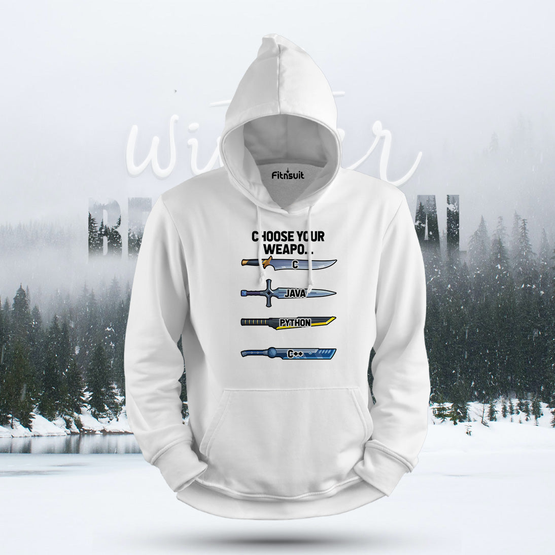 Choose Your Weapon Coding Languages Hoodie & Sweatshirt