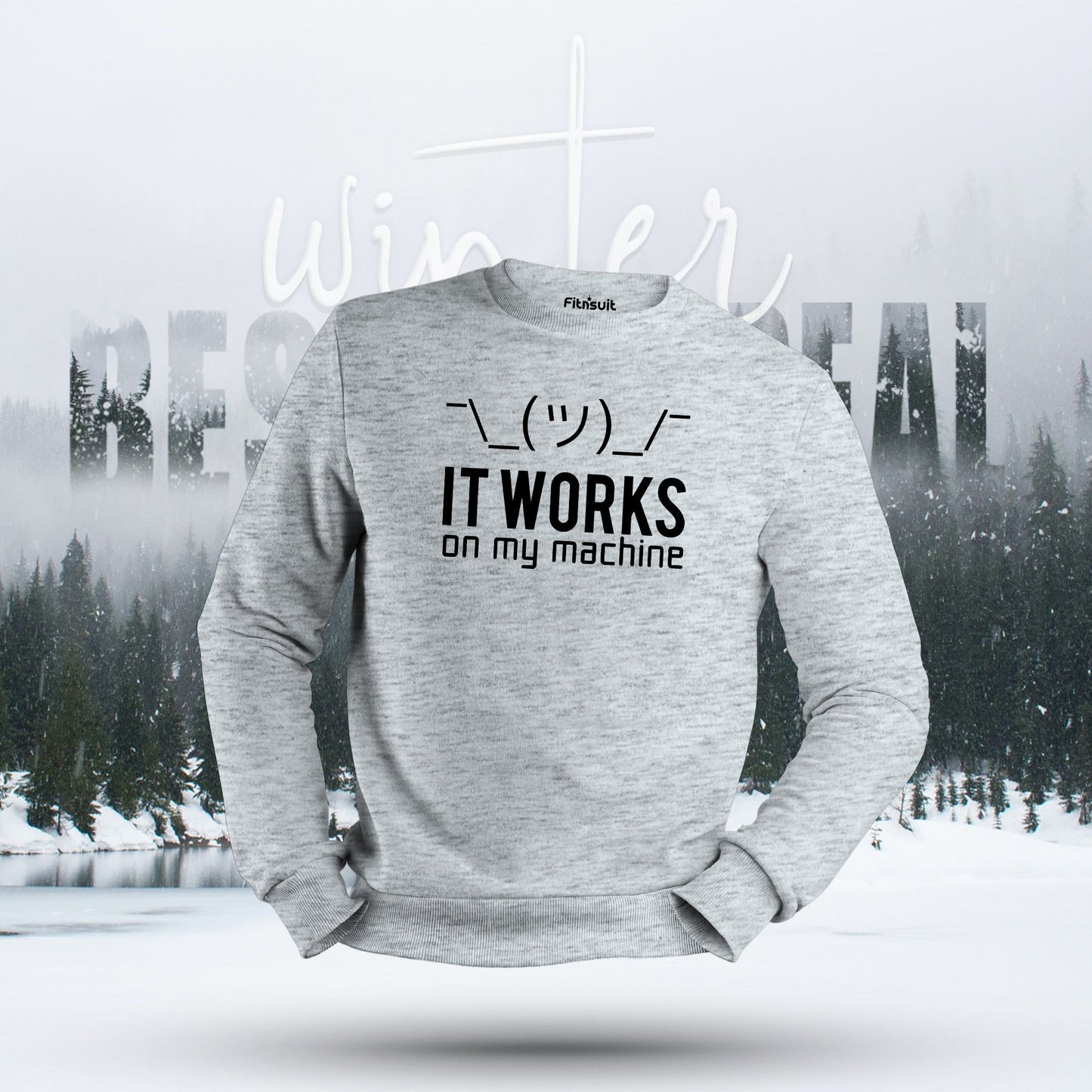 It Works on My Machine Programmer Hoodie & Sweatshirt