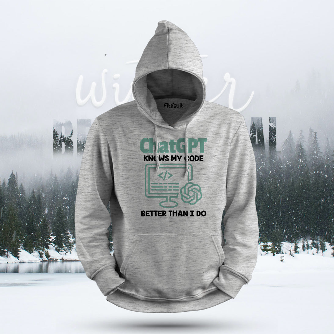 ChatGPT Knows My Code Better Than I Do Hoodie & Sweatshirt