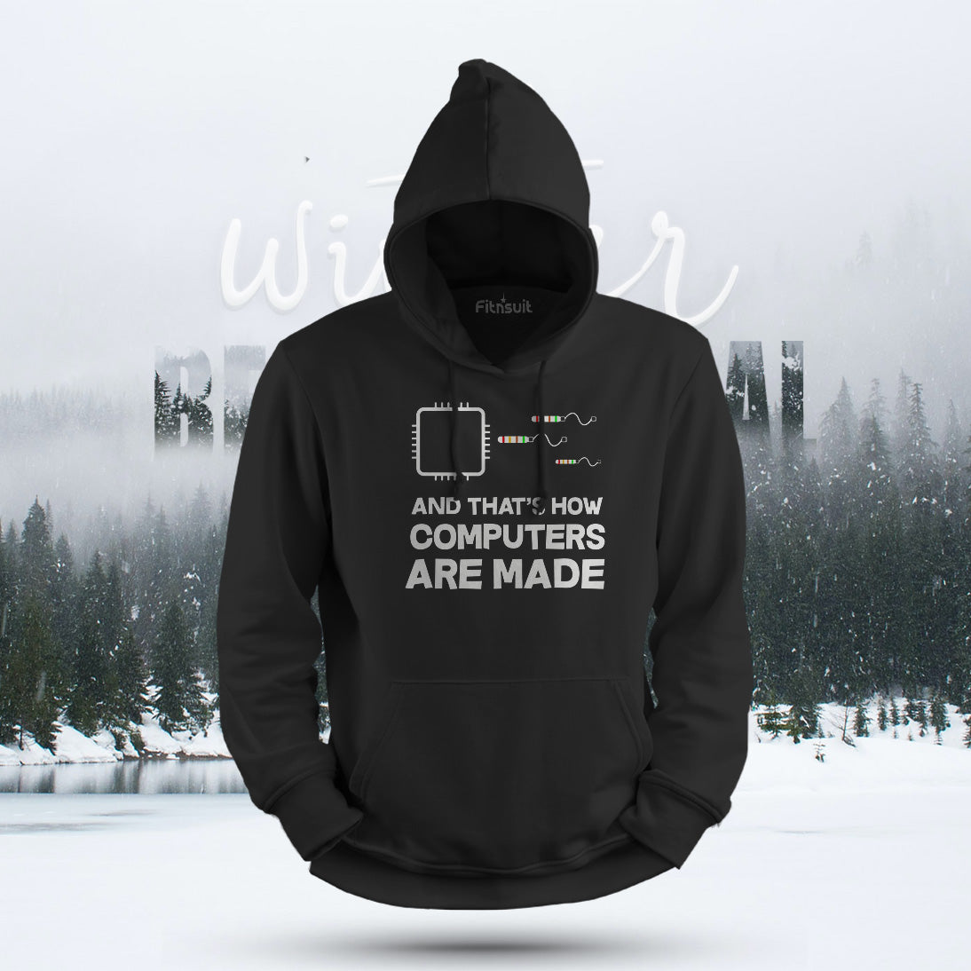 And That’s How Computers Are Made Chip Design Hoodie & Sweatshirt